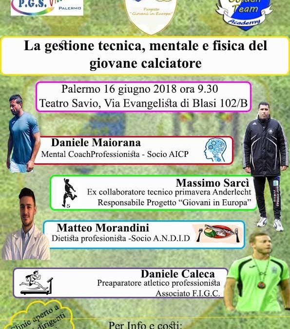 La gestione tecnica, fisica e mentale del giovane calciatore