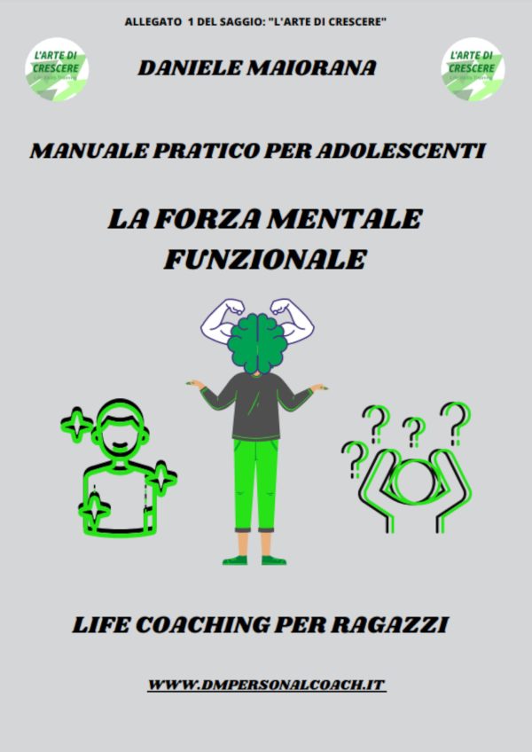LA FORZA MENTALE FUNZIONALE