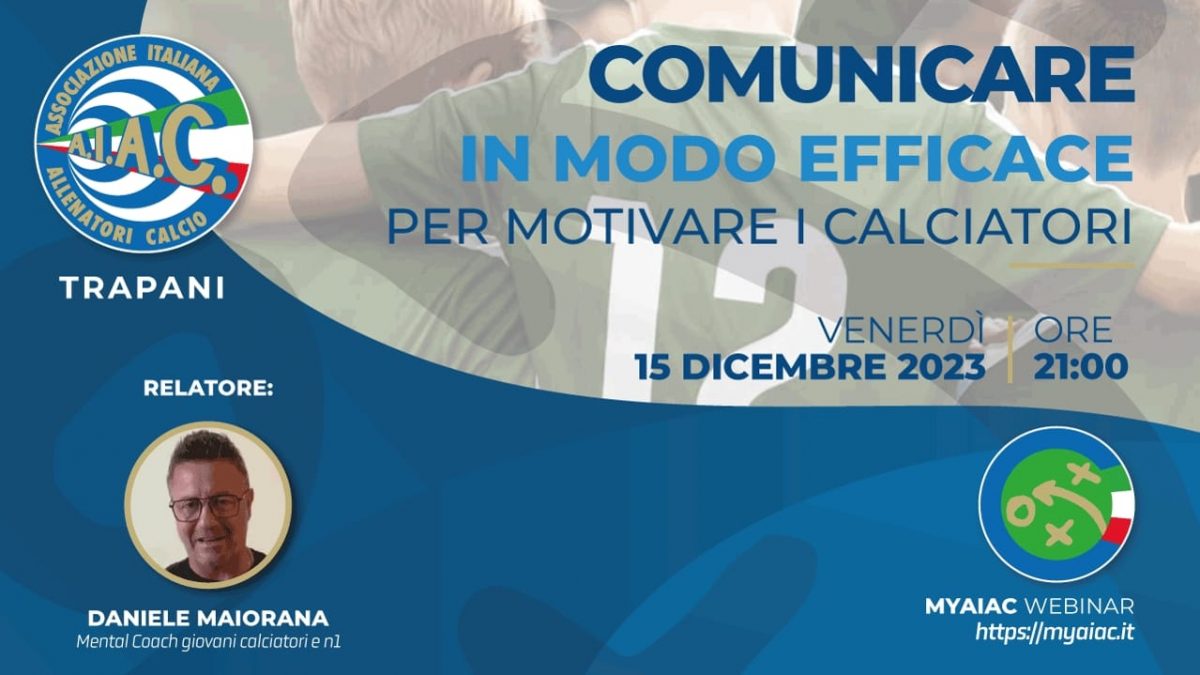 Comunicare in modo efficace per motivare i calciatori